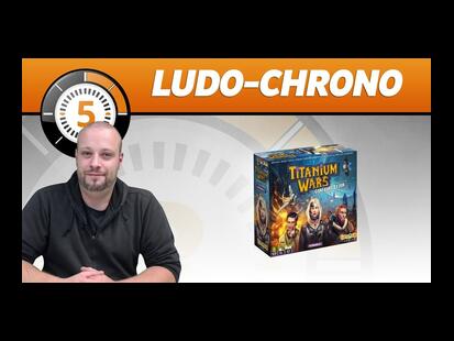 Titanium Wars: Confrontation Ludochrono