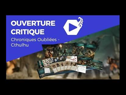 Chroniques Oubliées: Cthulhu Ouverture Critique