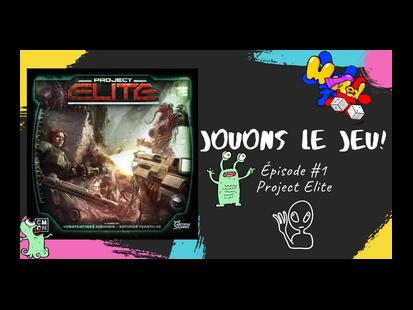 Project: Elite Partie de Jeu