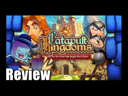 Catapult Kingdoms Tom Vasel