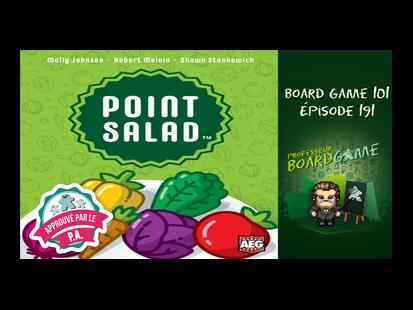 Salade 2 Points Règle et Critique