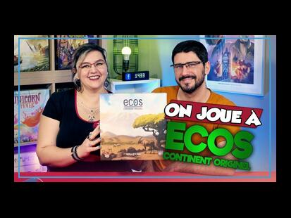 Ecos: Continent Originel Partie de Jeu