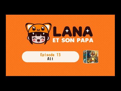 Ali Lana et son Papa