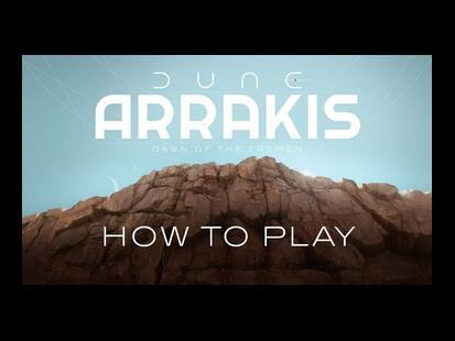 Arrakis: Dawn of the Fremen How to Play