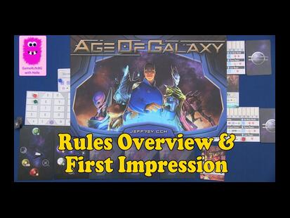 Age of Galaxy Rules Overview & First Impression