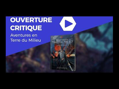 Aventures en Terre du Milieu Critique