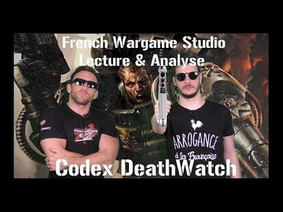 Deathwatch Codex Lecture et Analyse