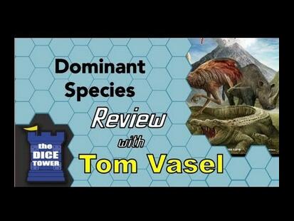 Dominant Species Tom Vasel