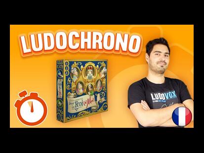 Pour le Roi (et Moi) Ludochrono