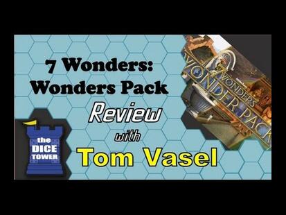7 Wonders: Wonder Pack Tom Vasel