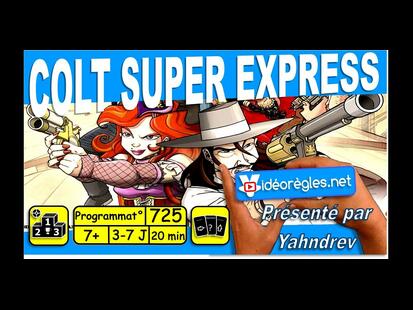 Colt Super Express Vidéo Règle