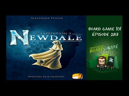 Expédition à Newdale Règle et Critique