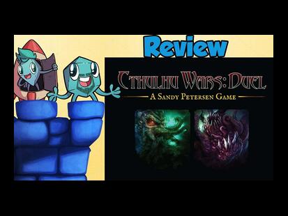 Cthulhu Wars: Duel Review with Mike & Roy