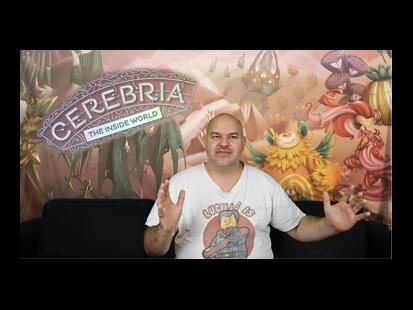 Cerebria: Le Monde Intérieur Présentation