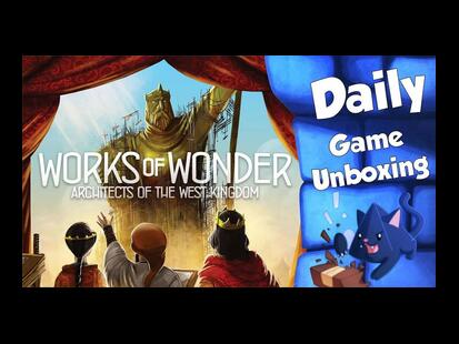 Architects of the West Kingdom: Works of Wonder Unboxing
