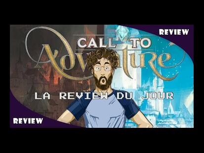 Call To Adventure Avis