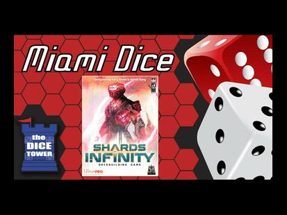Shards of Infinity Miami Dice
