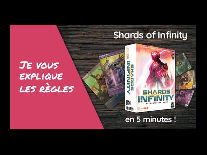 Shards of Infinity Explication des Règles 9ad2ca59e3d8 - Vidéos - Shards of  Infinity (2021) - Jeux de Cartes 