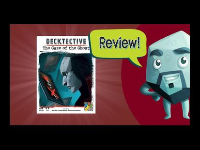 Decktective: The Gaze of the Ghost Review