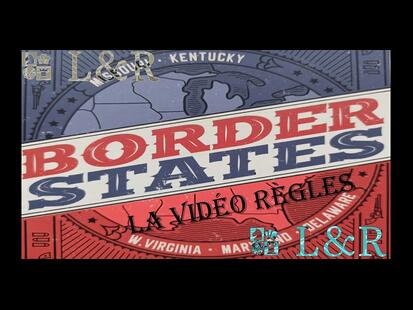 Border States Règle du Jeu