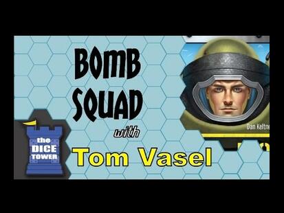 Bomb Squad Tom Vasel