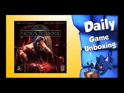 The King's Dilemma Unboxing