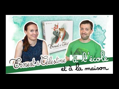 Ernest et Célestine l'Ecole à la Maison