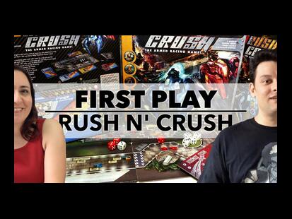 Rush n' Crush First Play