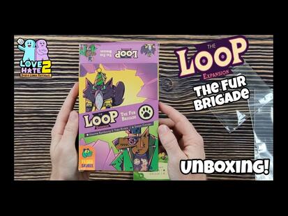 The LOOP: Fur Brigade Unboxing