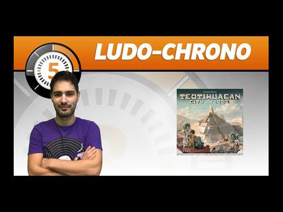 Teotihuacan: La Cité des Dieux Ludochrono