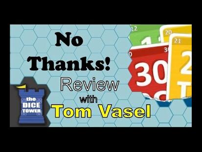 No Thanks! Tom Vasel