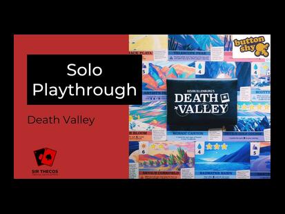 Death Valley Solo Playthrough